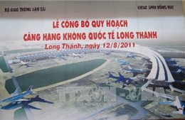 Hạn chế dân cư quanh khu vực Sân bay Long Thành